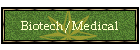 Biotech/Medical